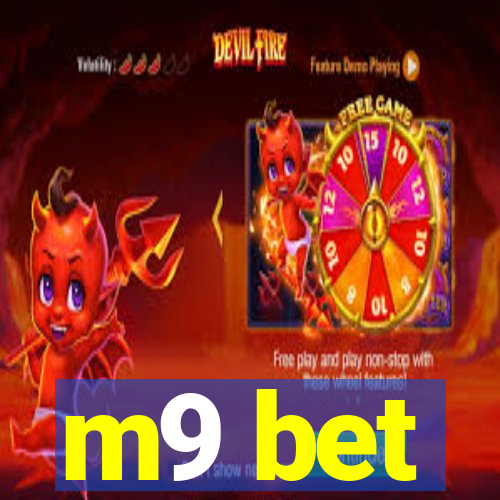 m9 bet